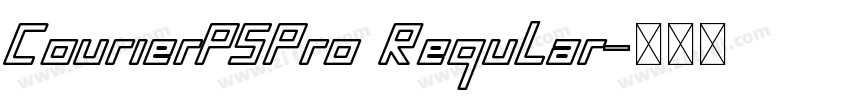 CourierPSPro Regular字体转换
